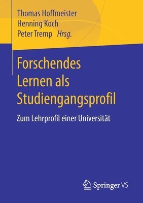 bokomslag Forschendes Lernen als Studiengangsprofil