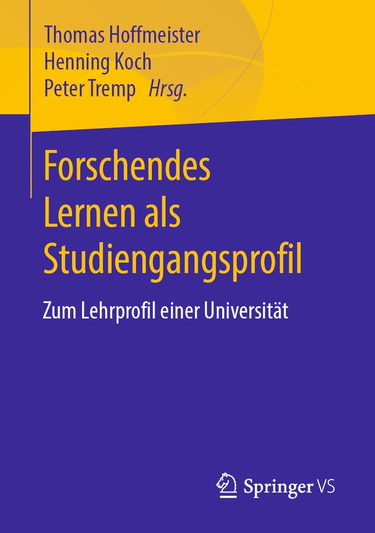 Forschendes Lernen als Studiengangsprofil 1