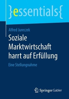 bokomslag Soziale Marktwirtschaft harrt auf Erfllung