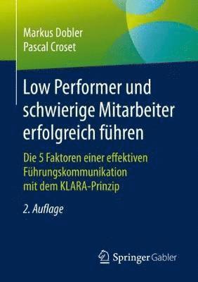 bokomslag Low Performer und schwierige Mitarbeiter erfolgreich fhren