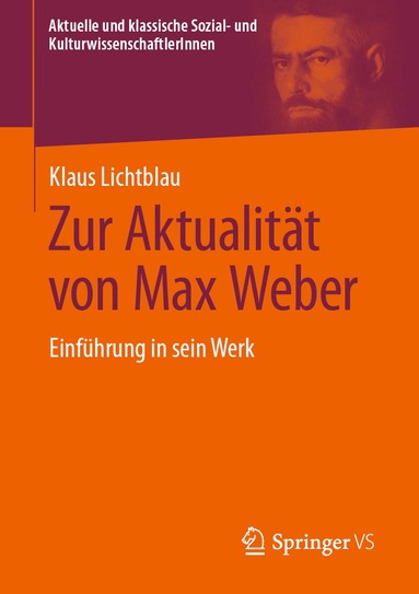 Klaus Lichtblau - Zur Aktualität von Max Weber, Häftad