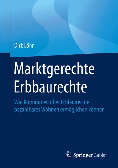 bokomslag Marktgerechte Erbbaurechte