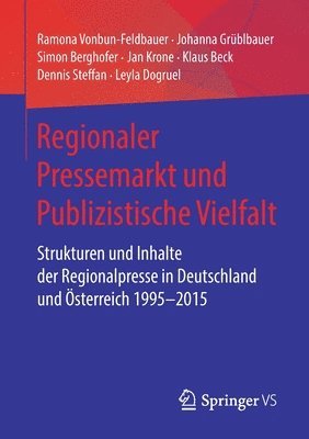 bokomslag Regionaler Pressemarkt und Publizistische Vielfalt