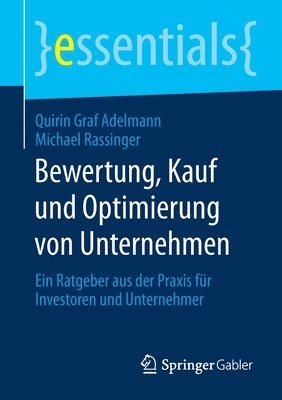 Bewertung, Kauf und Optimierung von Unternehmen 1