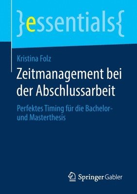 bokomslag Zeitmanagement bei der Abschlussarbeit