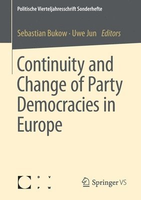 bokomslag Continuity and Change of Party Democracies in Europe