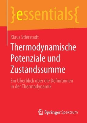 bokomslag Thermodynamische Potenziale und Zustandssumme