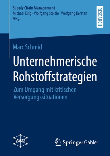 Marc Schmid - Unternehmerische Rohstoffstrategien, Häftad