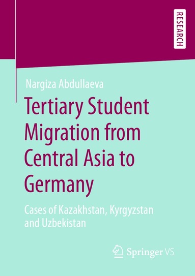 bokomslag Tertiary Student Migration from Central Asia to Germany