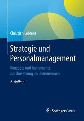 Christian Lebrenz - Strategie und Personalmanagement, Häftad