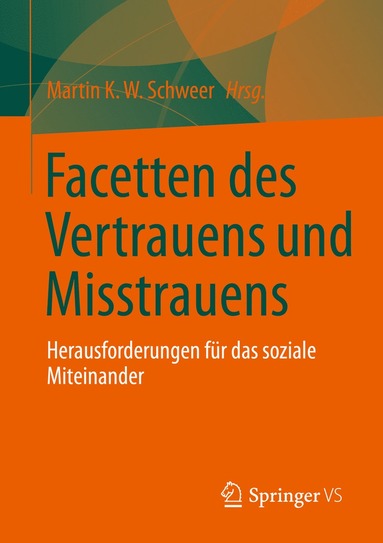 bokomslag Facetten des Vertrauens und Misstrauens