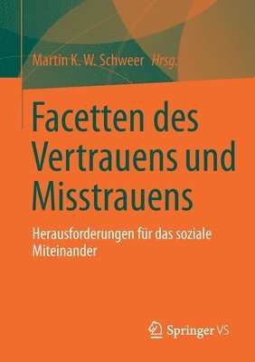 Facetten des Vertrauens und Misstrauens 1