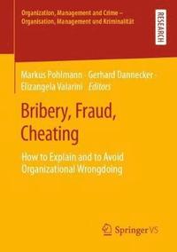 bokomslag Bribery, Fraud, Cheating