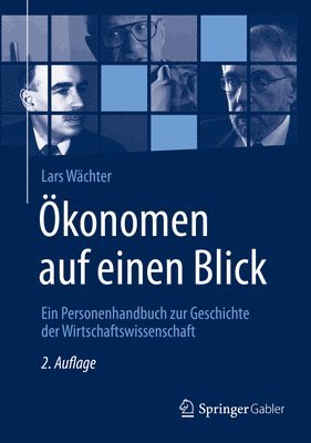 Lars Wächter - Ökonomen auf einen Blick, Inbunden