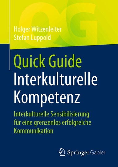 Holger Witzenleiter, Stefan Luppold - Quick Guide Interkulturelle Kompetenz, Häftad