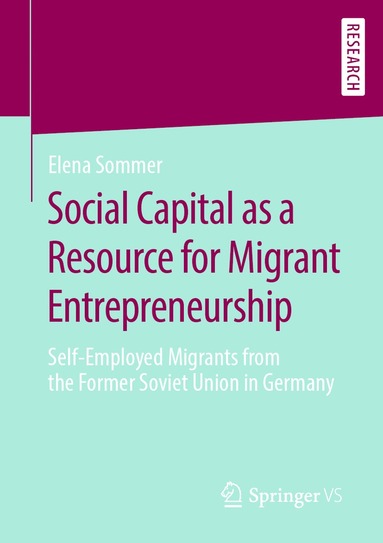 bokomslag Social Capital as a Resource for Migrant Entrepreneurship