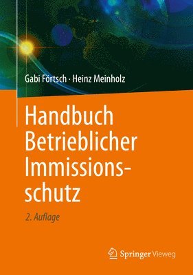 Handbuch Betrieblicher Immissionsschutz 1