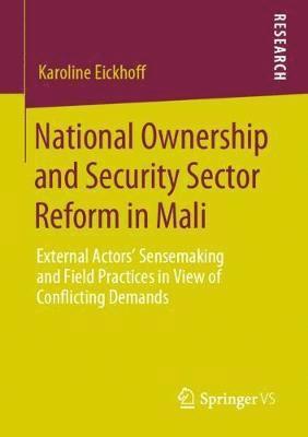 bokomslag National Ownership and Security Sector Reform in Mali