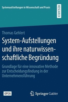 bokomslag System-Aufstellungen und ihre naturwissenschaftliche Begrndung