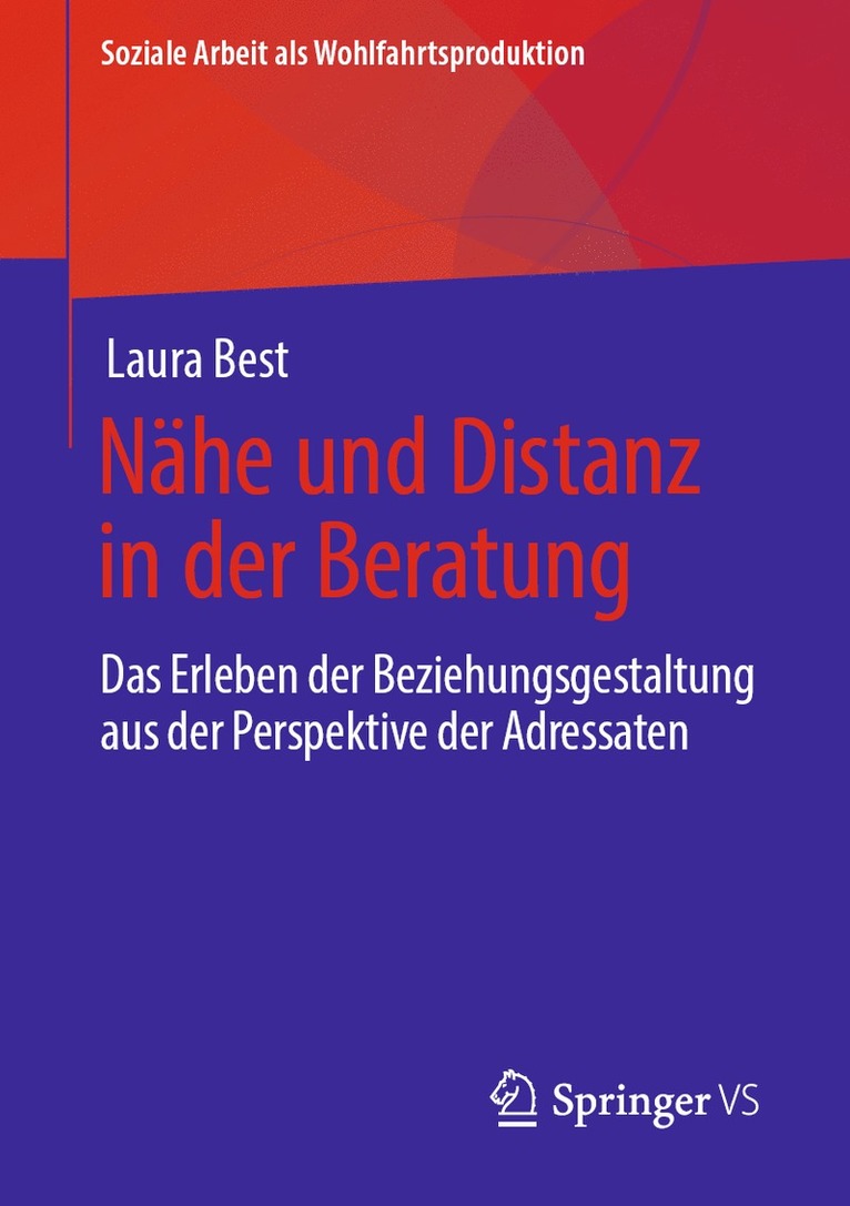 Laura Best - Nähe und Distanz in der Beratung, Häftad