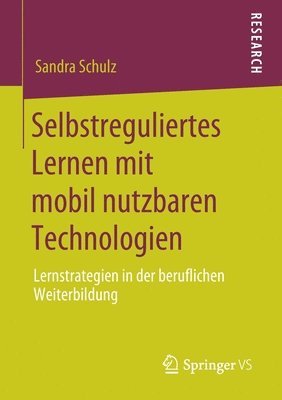 Selbstreguliertes Lernen mit mobil nutzbaren Technologien 1