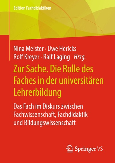 Nina Meister, Uwe Hericks, Rolf Kreyer, Ralf Laging - Zur Sache. Die Rolle des Faches in der universitären Lehrerbildung, Häftad