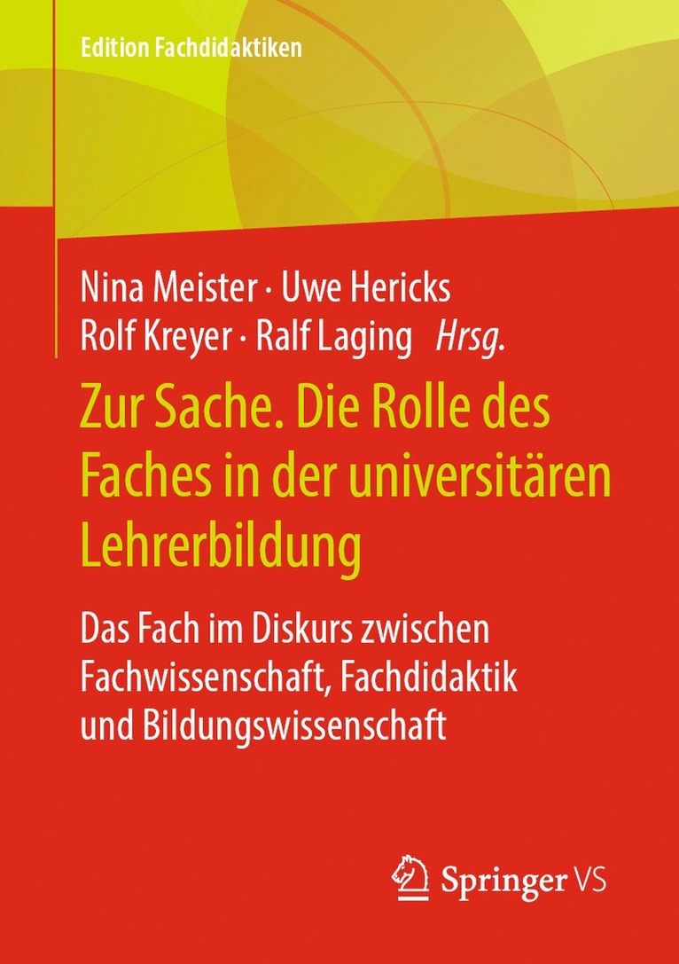 Nina Meister, Uwe Hericks, Rolf Kreyer, Ralf Laging - Zur Sache. Die Rolle des Faches in der universitären Lehrerbildung, Häftad