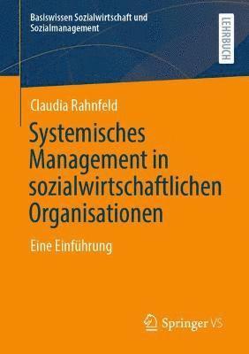 Systemisches Management in sozialwirtschaftlichen Organisationen 1
