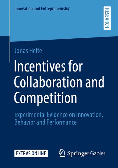 Jonas Heite - Incentives for Collaboration and Competition, Häftad