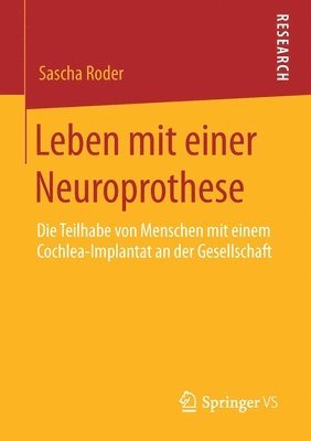 bokomslag Leben mit einer Neuroprothese