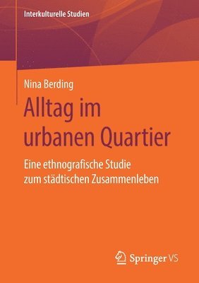 Alltag im urbanen Quartier 1