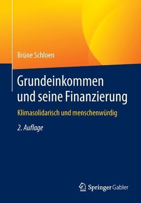 bokomslag Grundeinkommen und seine Finanzierung