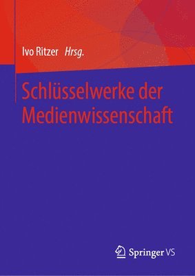 bokomslag Schlsselwerke der Medienwissenschaft