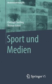 bokomslag Sport und Medien