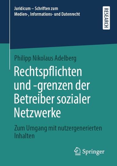 bokomslag Rechtspflichten und -grenzen der Betreiber sozialer Netzwerke