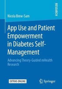 bokomslag App Use and Patient Empowerment in Diabetes Self-Management