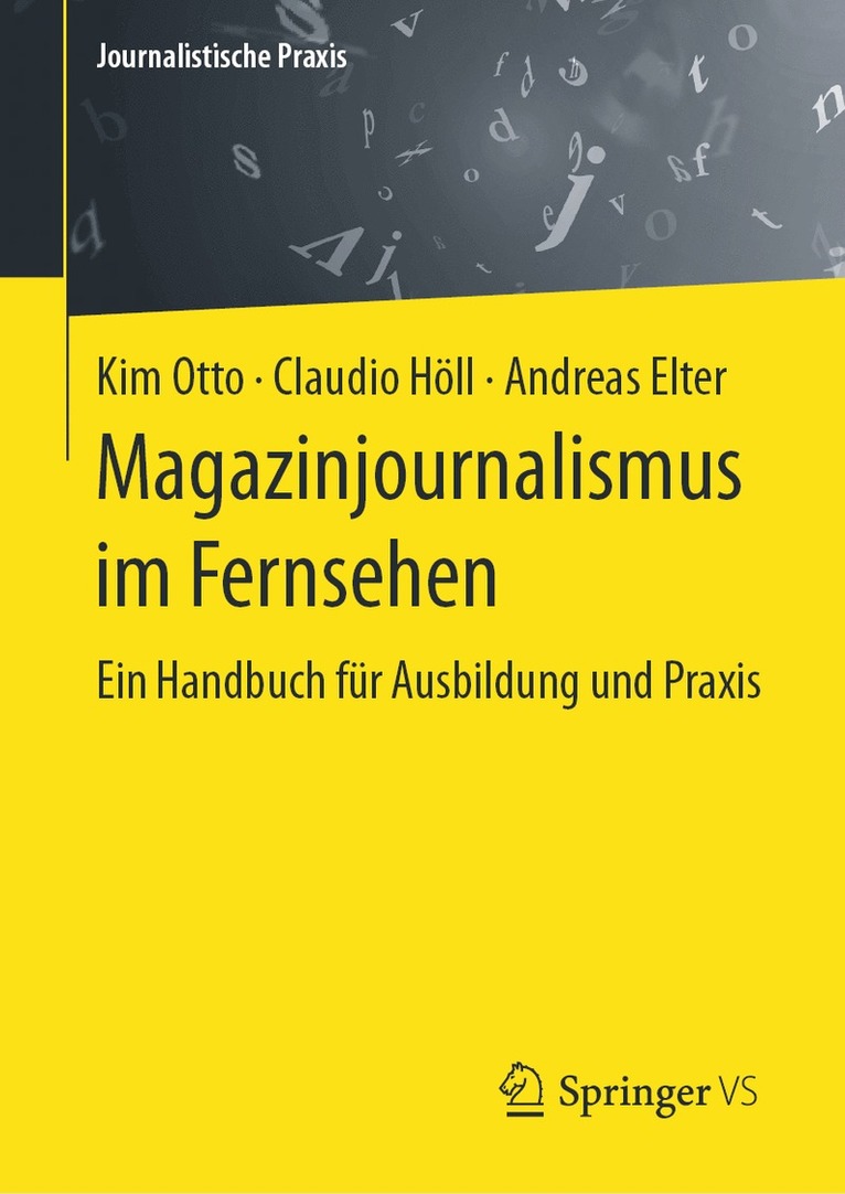 Kim Otto, Claudio Höll, Andreas Elter - Magazinjournalismus im Fernsehen, Inbunden