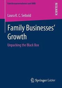 bokomslag Family Businesses Growth