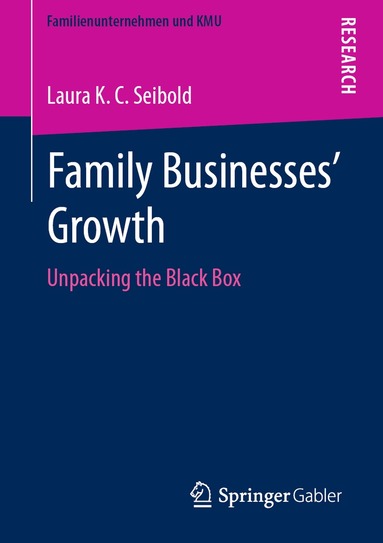Laura K.C. Seibold - Family Businesses’ Growth, Häftad