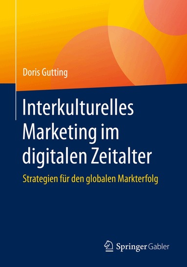 Doris Gutting - Interkulturelles Marketing im digitalen Zeitalter, Häftad