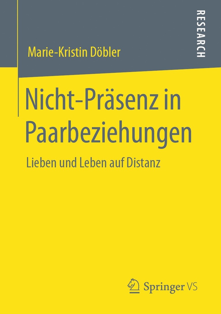 Marie-Kristin Döbler, Marie-Kristin Dobler - Nicht-Präsenz in Paarbeziehungen, Häftad