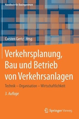 Verkehrsplanung, Bau und Betrieb von Verkehrsanlagen 1