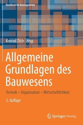 Konrad Zilch - Allgemeine Grundlagen des Bauwesens, Inbunden