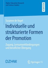 bokomslag Individuelle und strukturierte Formen der Promotion