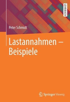 bokomslag Lastannahmen - Beispiele
