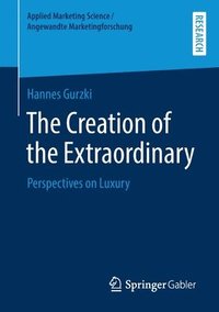bokomslag Creation of the Extraordinary