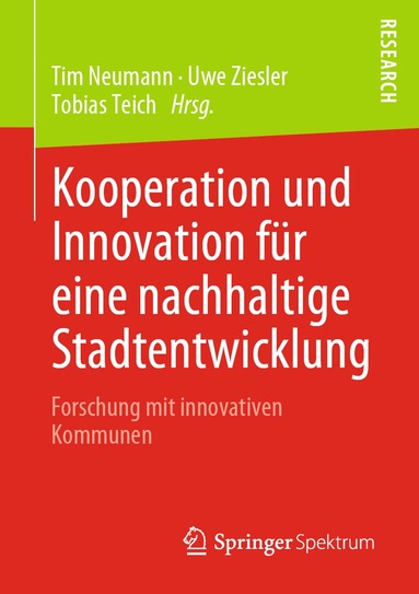 Tim Neumann, Uwe Ziesler, Tobias Teich - Kooperation und Innovation für eine nachhaltige Stadtentwicklung, Häftad