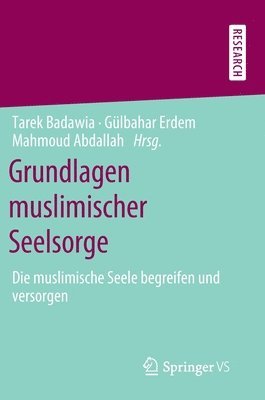 bokomslag Grundlagen muslimischer Seelsorge