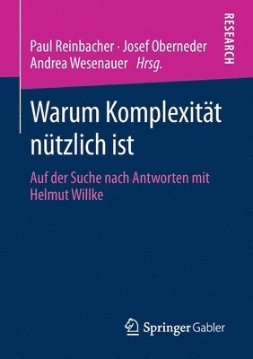 Paul Reinbacher, Josef Oberneder, Andrea Wesenauer - Warum Komplexität nützlich ist, Häftad