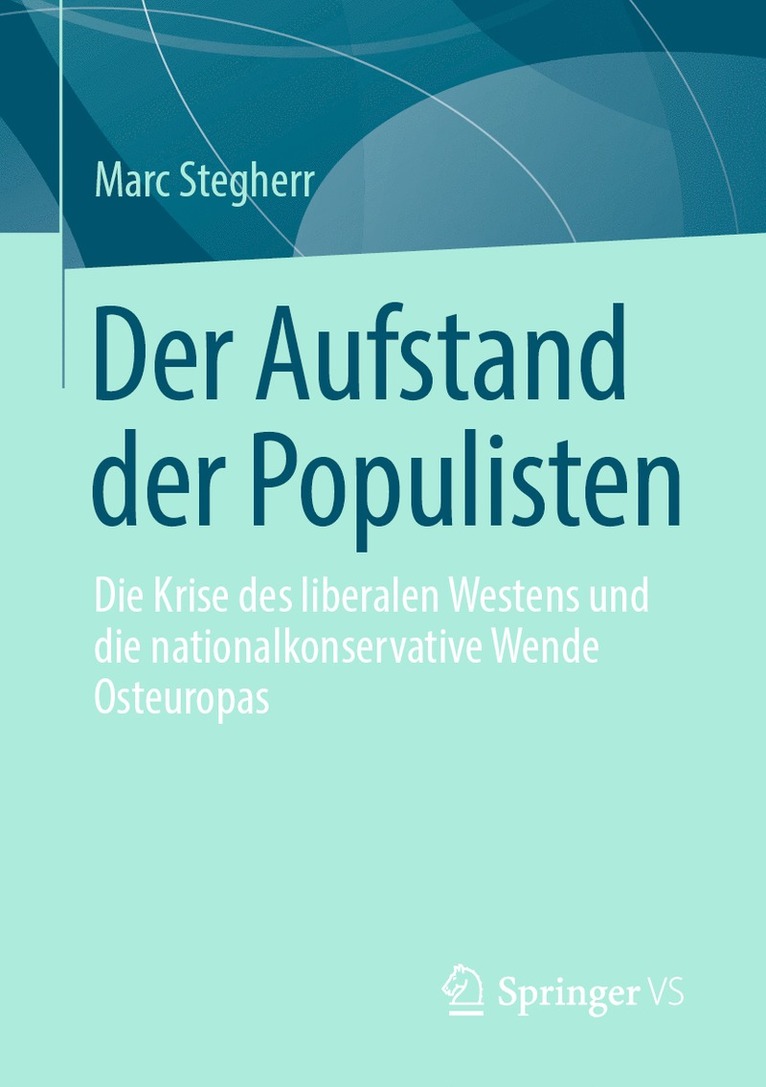 Marc Stegherr - Der Aufstand der Populisten, Häftad
